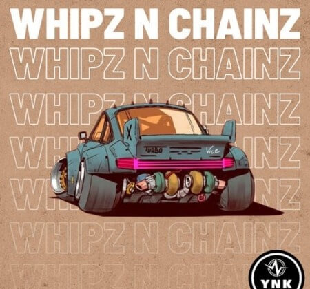 YnK Audio Whipz N Chainz WAV